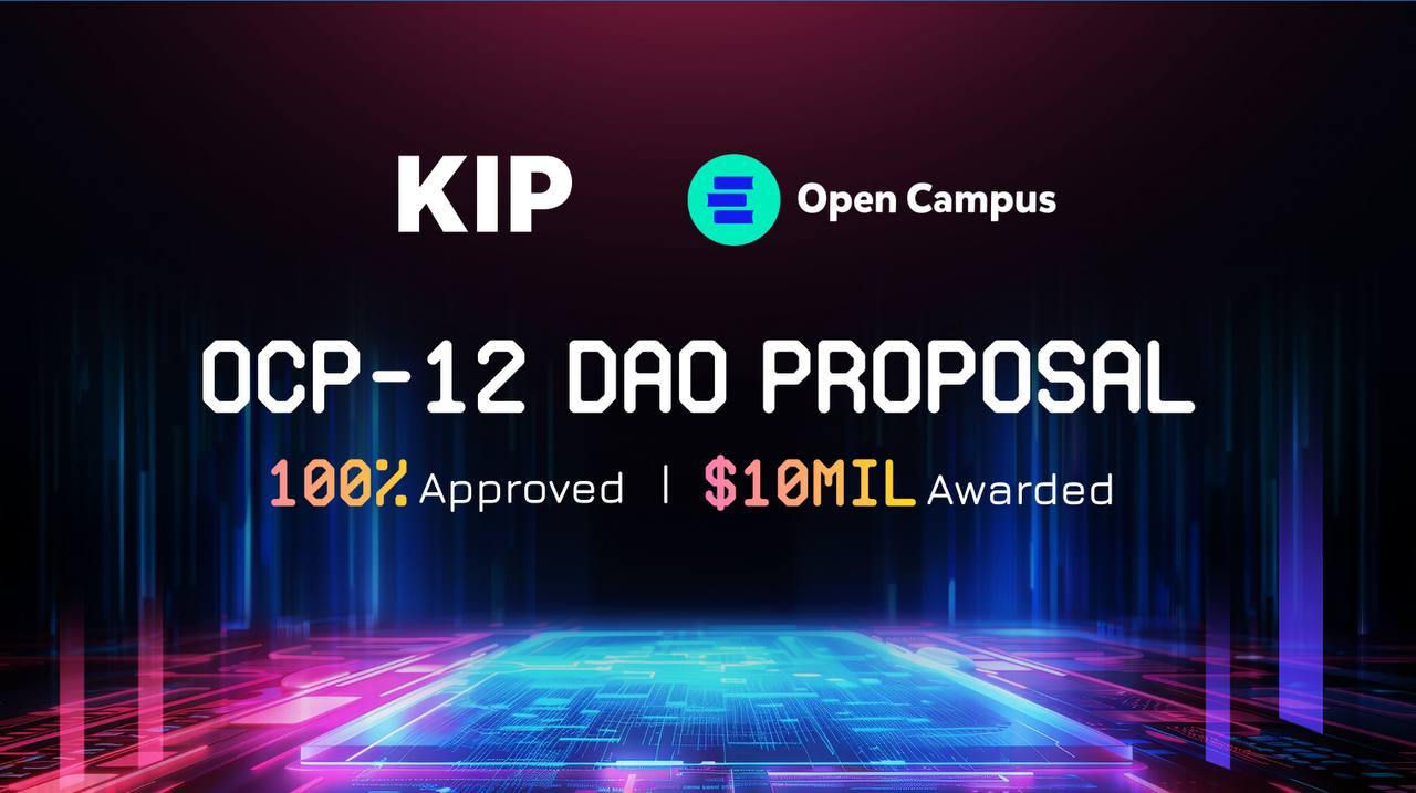 KIP协议的1000万美元DAO提案获得批准，将改变全球2.5亿学生的教育