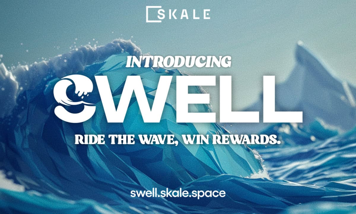 SKALE推出Swell：一个新的Web3用户平台