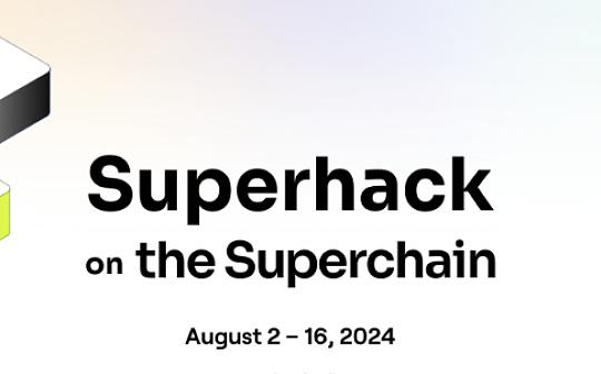 超级链黑客松SuperHack2024 8个获胜项目速览