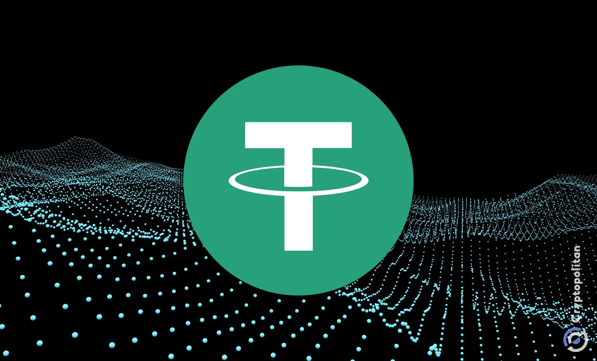 Tether Treasury在TRON网络上额外铸造了10亿美元